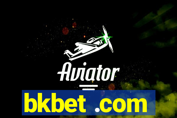 bkbet .com